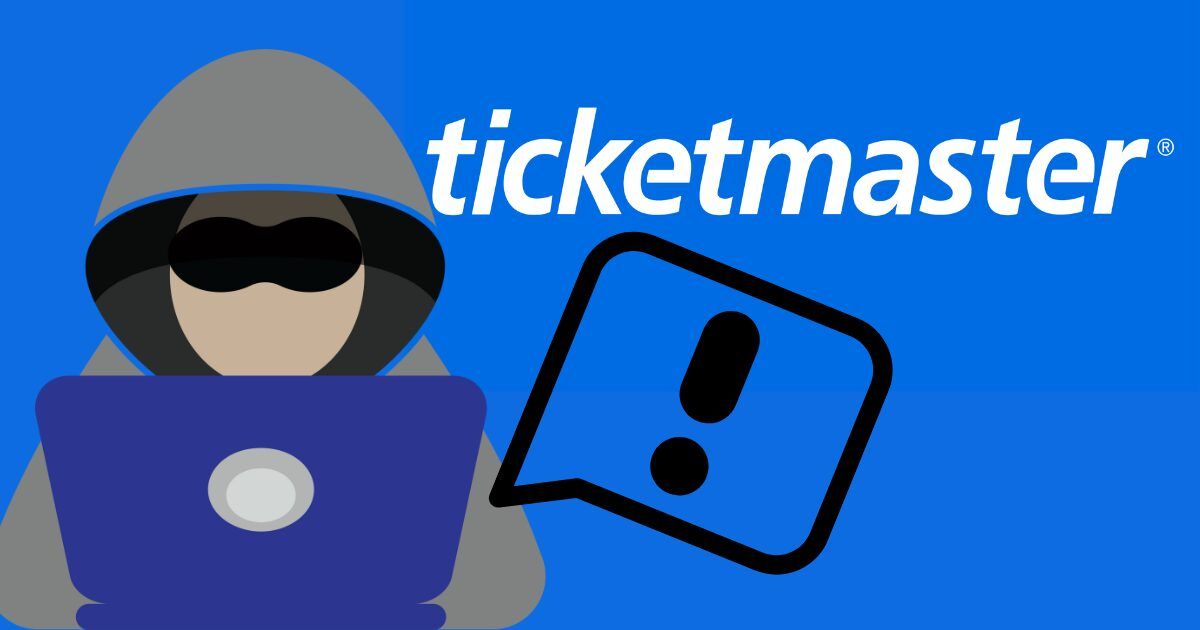 Ticketmaster Hacked—Half A Billion ConcertGoers Allegedly Affected
