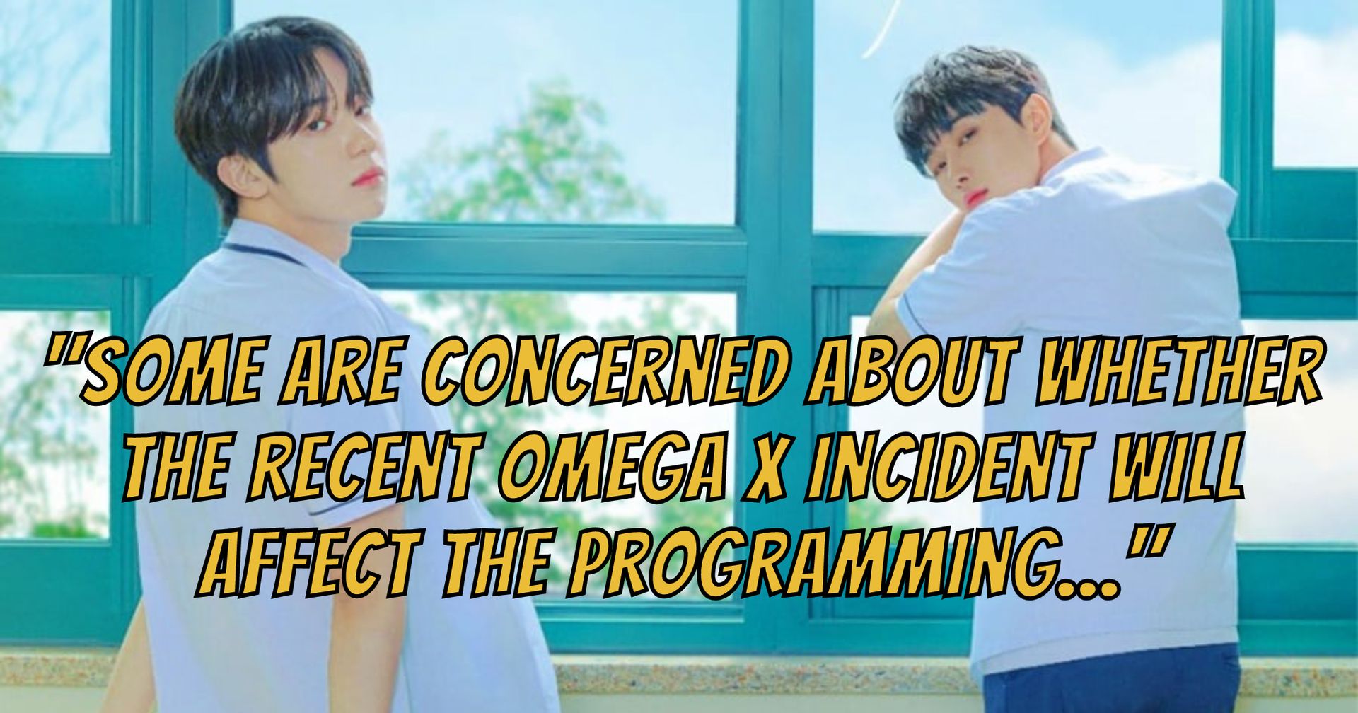 Production Company For OMEGA X s Jaehan And Yechan s BL Drama