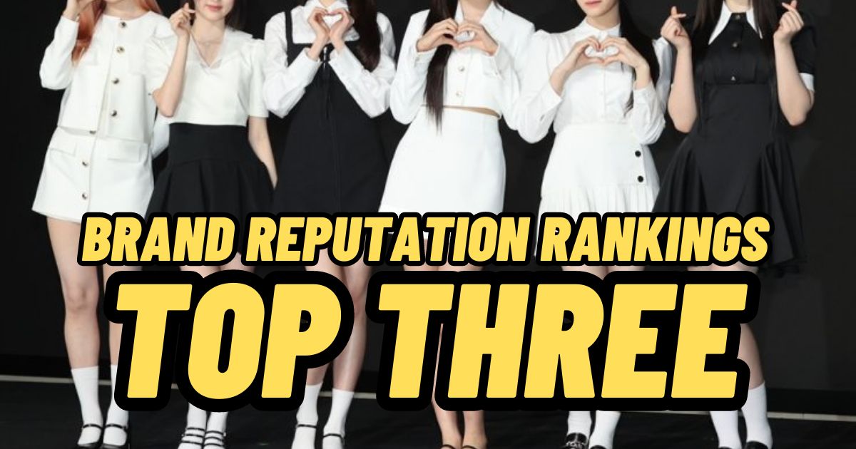 The Top Three K Pop Idol Brand Reputation Rankings For May 2023 — According To Korea Institute 5251