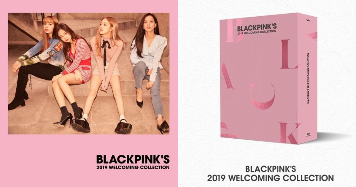 BLACKPINK Is Releasing a 2019 Welcoming Collection, and You 